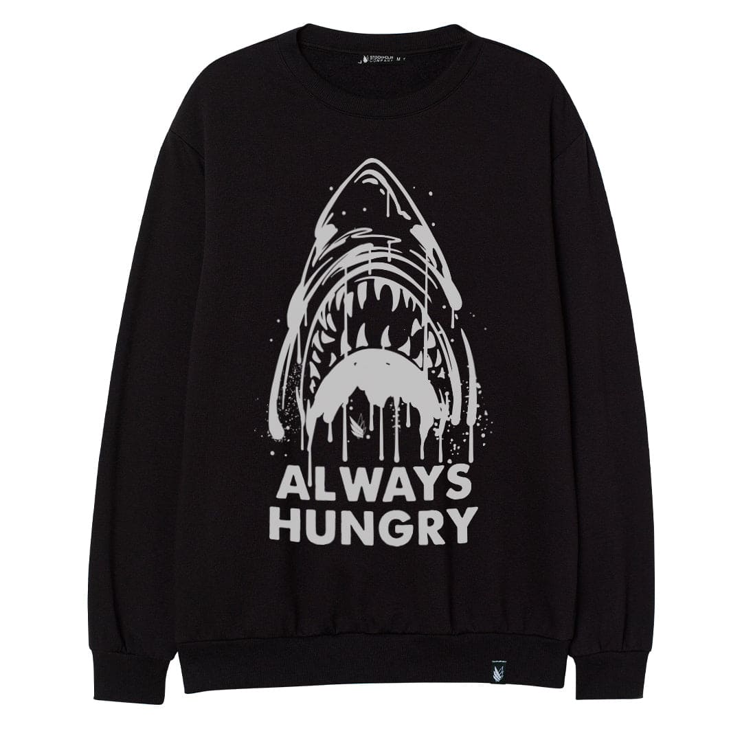 Always hungry shark - Sudadera