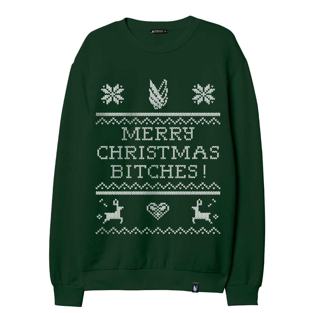 Merry Christmas btchs - Ugly sweater sweatshirt